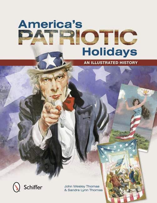 John Wesley Thomas : America's Patriotic Holidays