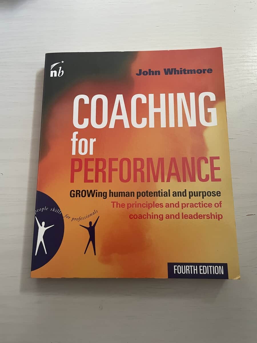 John Whitmore : Coaching for performance