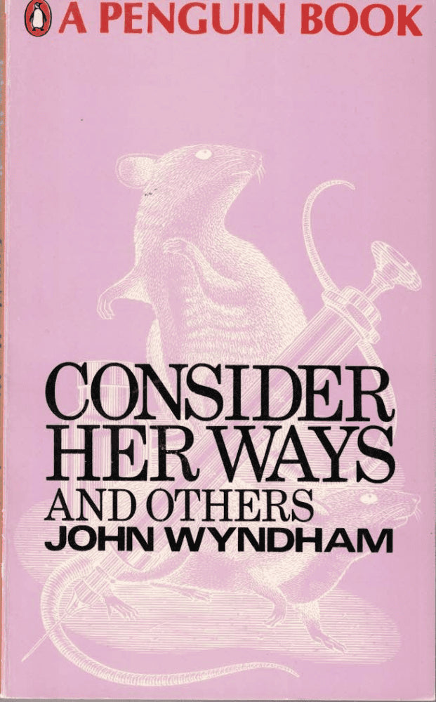 John Wyndham : Consider her ways and others