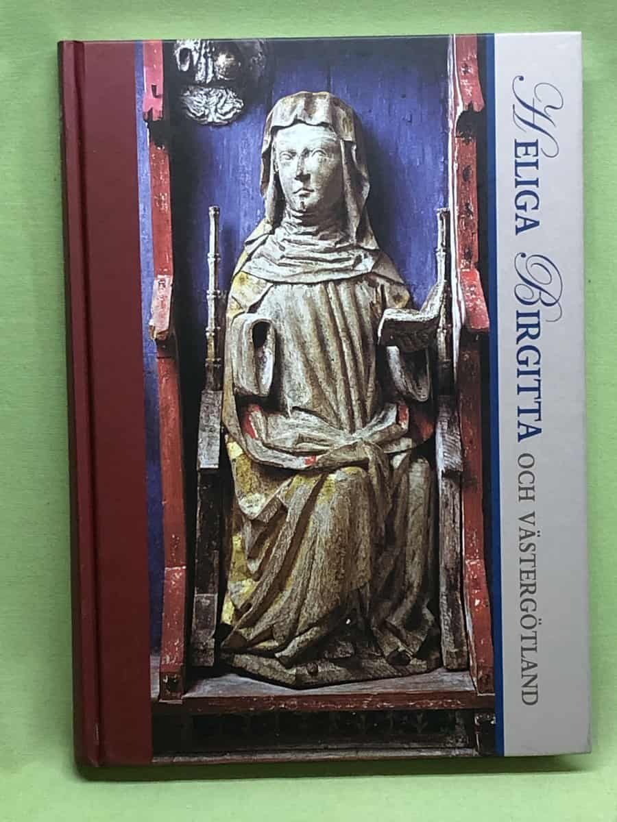 Johnny Hagberg : Heliga Birgitta och Västergötland