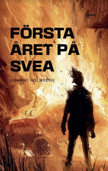 Johnny Holmberg : Första året på SVEA