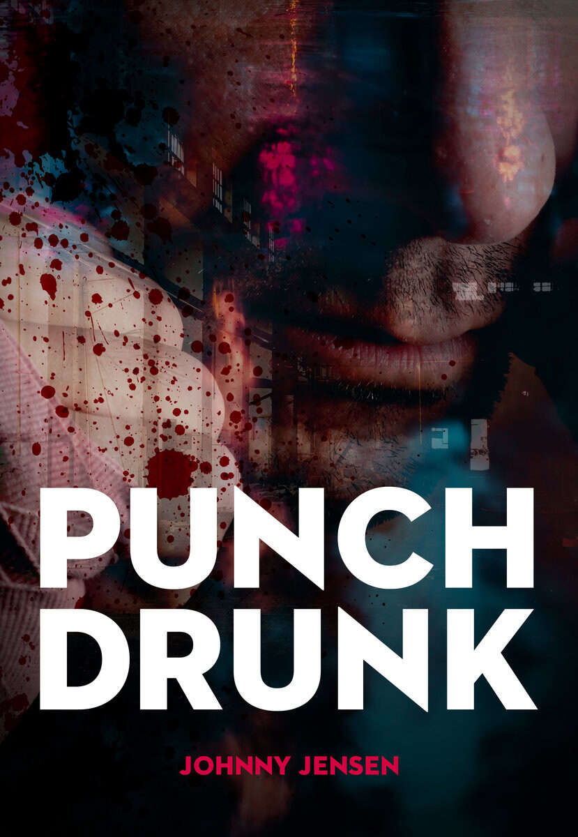 Johnny Jensen : Punch Drunk