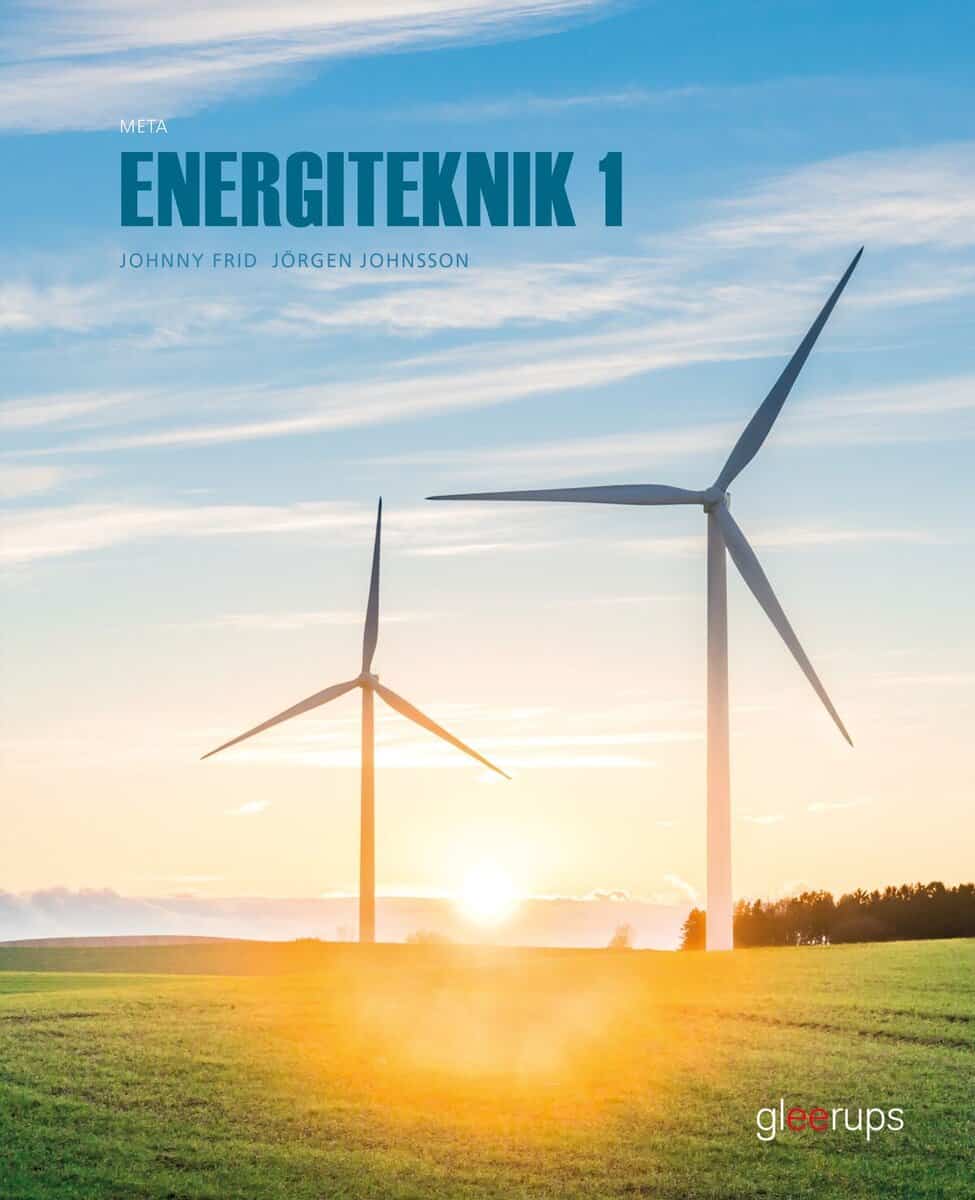 Johnsson, Jörgen ; Frid, Johnny : Meta Energiteknik 1, faktabok, 2:a uppl