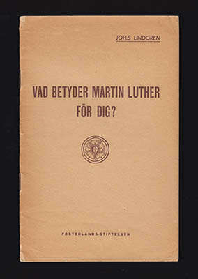 Joh:s Lindgren : Vad betyder Martin Luther för dig?
