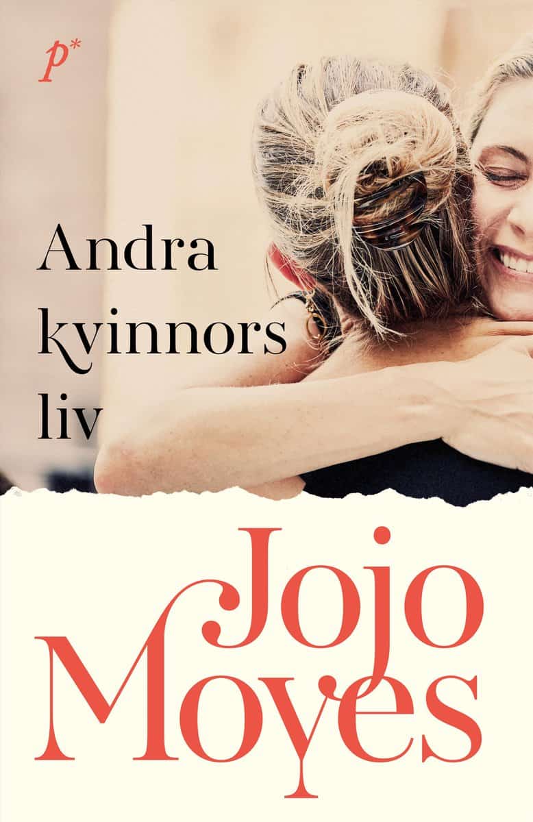 Jojo Moyes : Andra kvinnors liv
