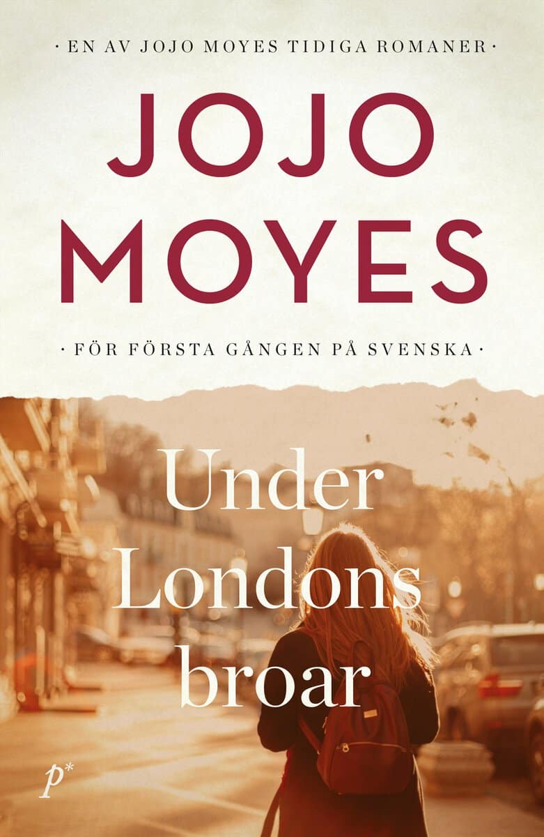Jojo Moyes : Under Londons broar