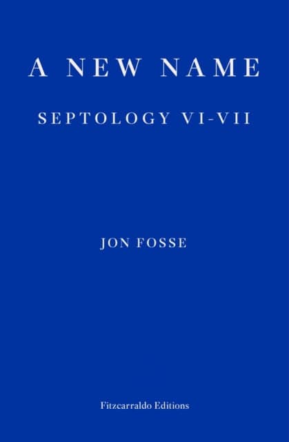 Jon Fosse : A new name