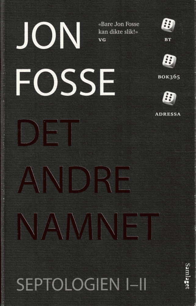 Jon Fosse : Det andre namnet