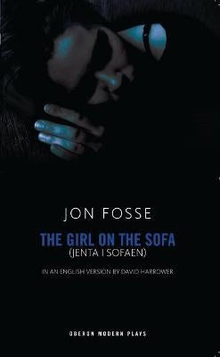 Jon Fosse : The Girl on the Sofa