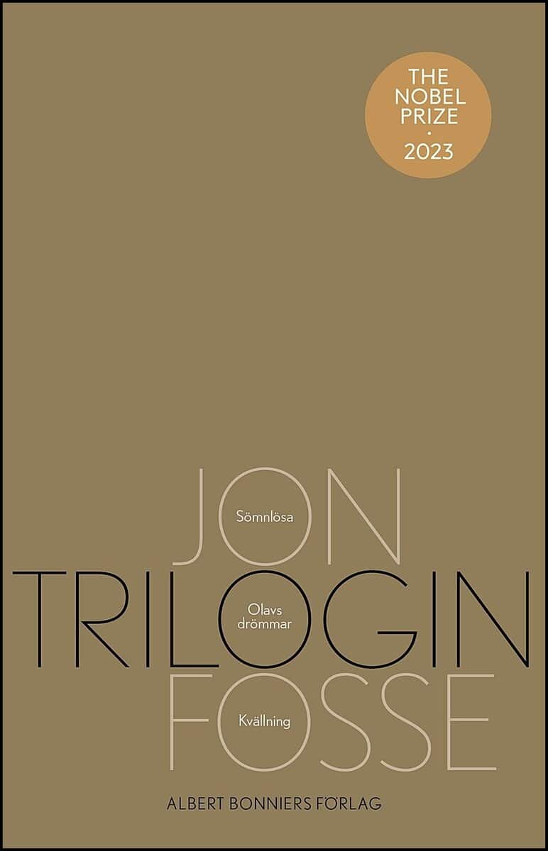 Jon Fosse : Trilogin