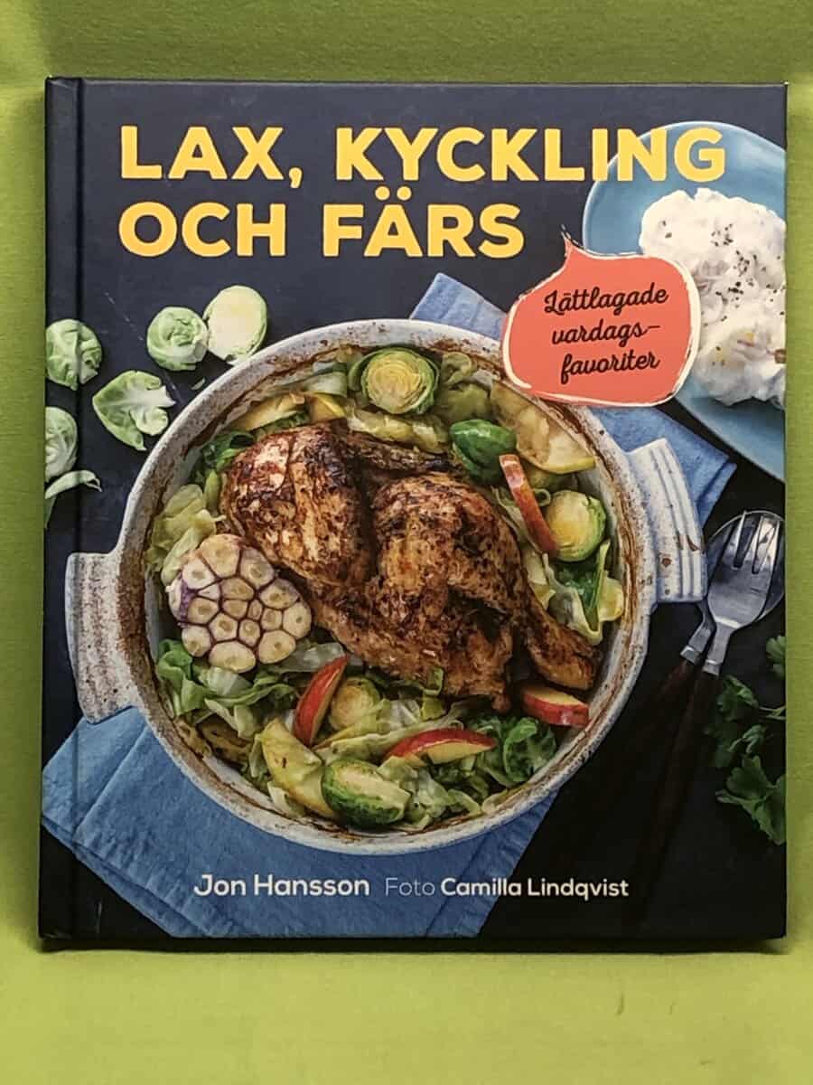 Jon Hansson : Lax, kyckling och färs