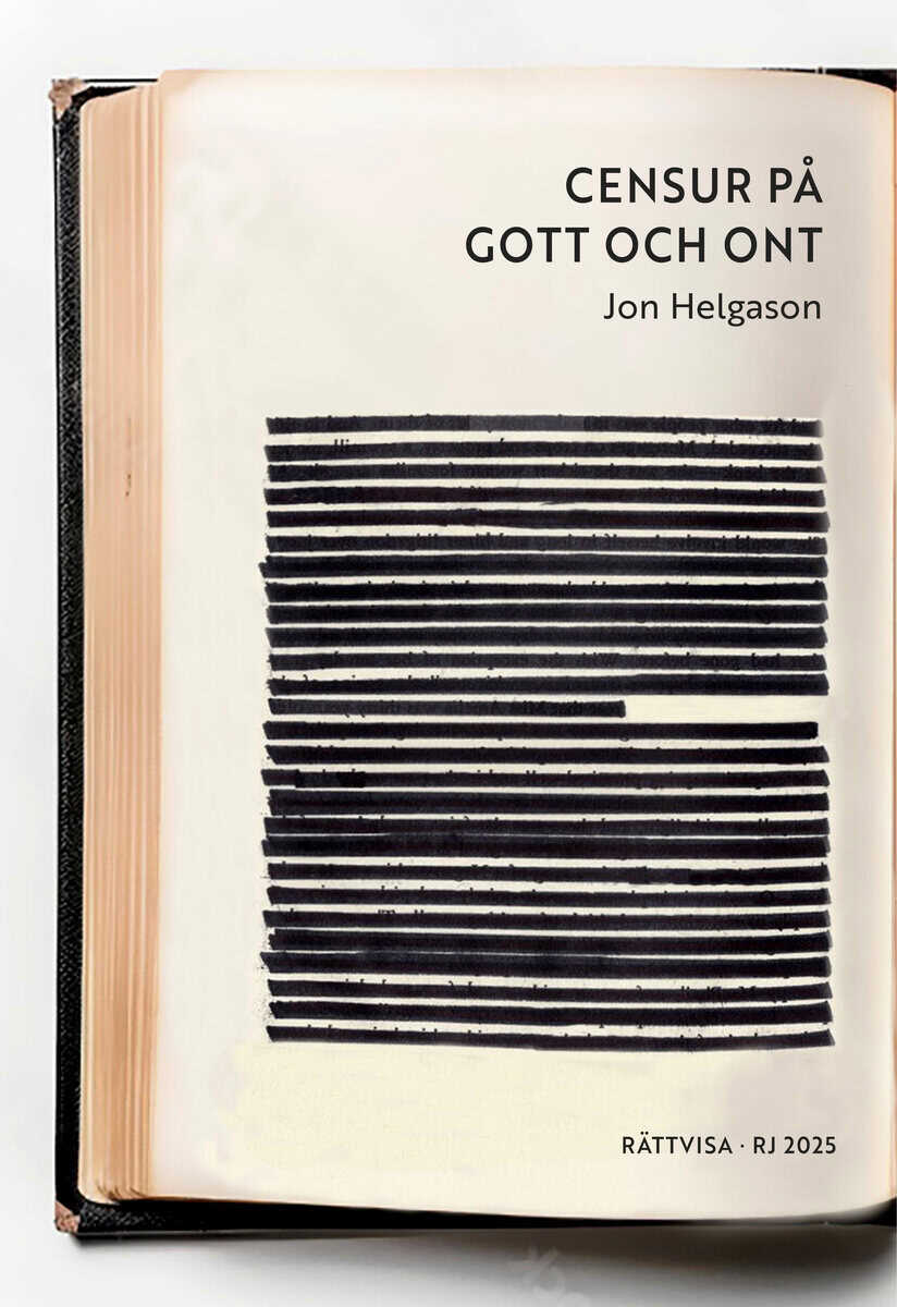 Jon Helgason : Censur på gott och ont (RJ 2025: Rättvisa)