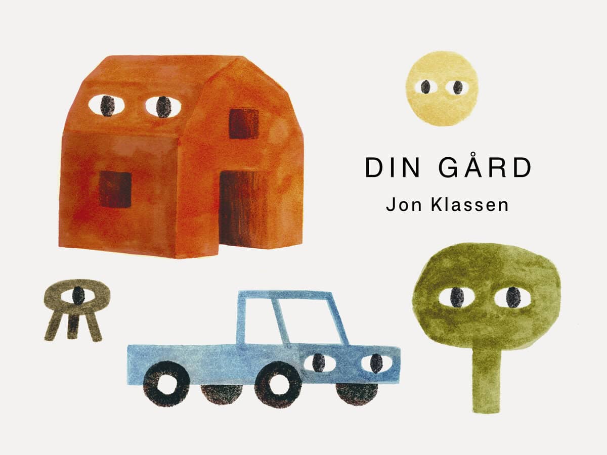 Jon Klassen : Din gård
