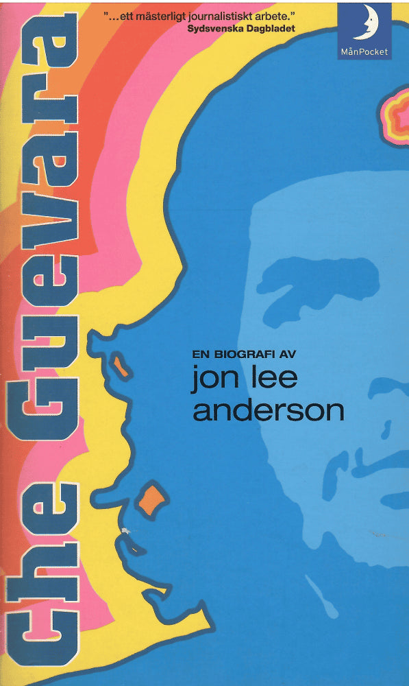 Jon Lee Anderson : Che Guevara