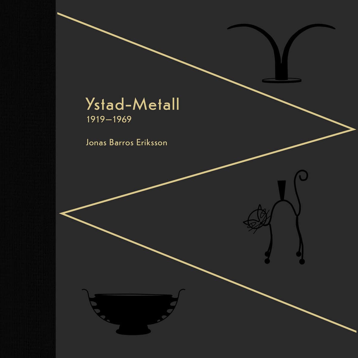 Jonas Barros Eriksson : Ystad-metall