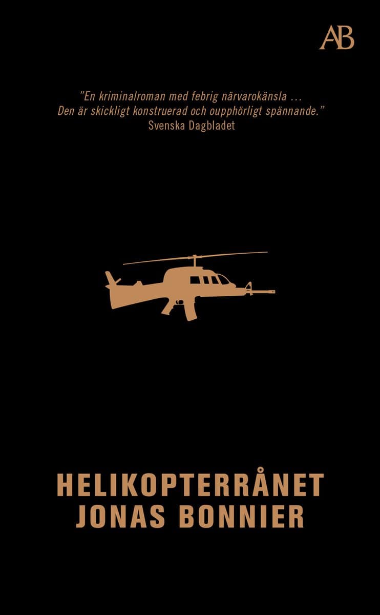 Jonas Bonnier : Helikopterrånet