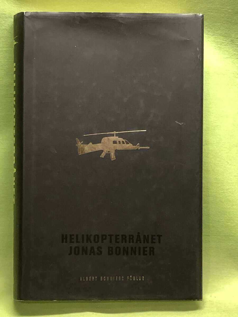 Jonas Bonnier : Helikopterrånet
