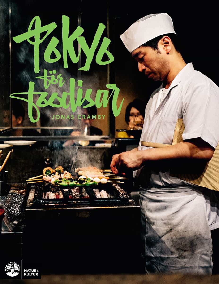 Jonas Cramby : Tokyo för foodisar