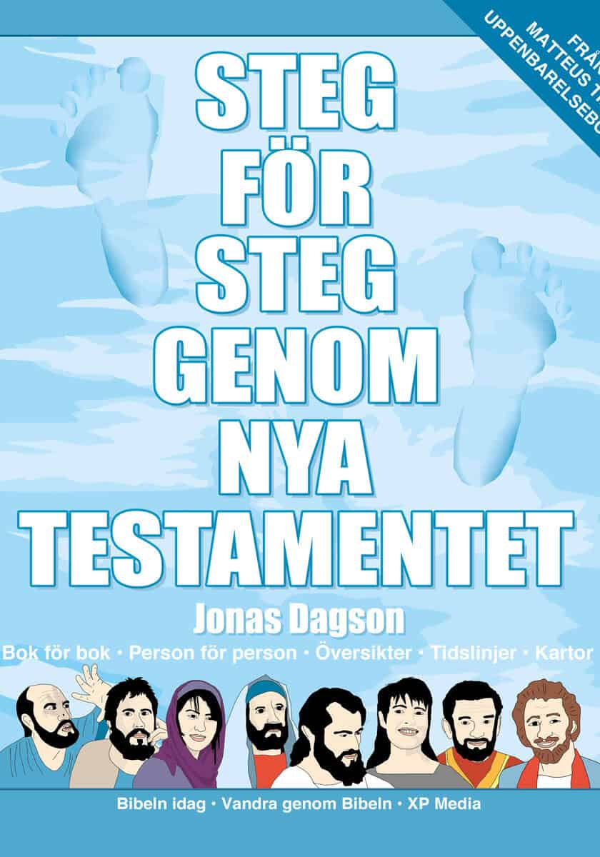 Jonas Dagson : Steg för steg genom Nya testamentet