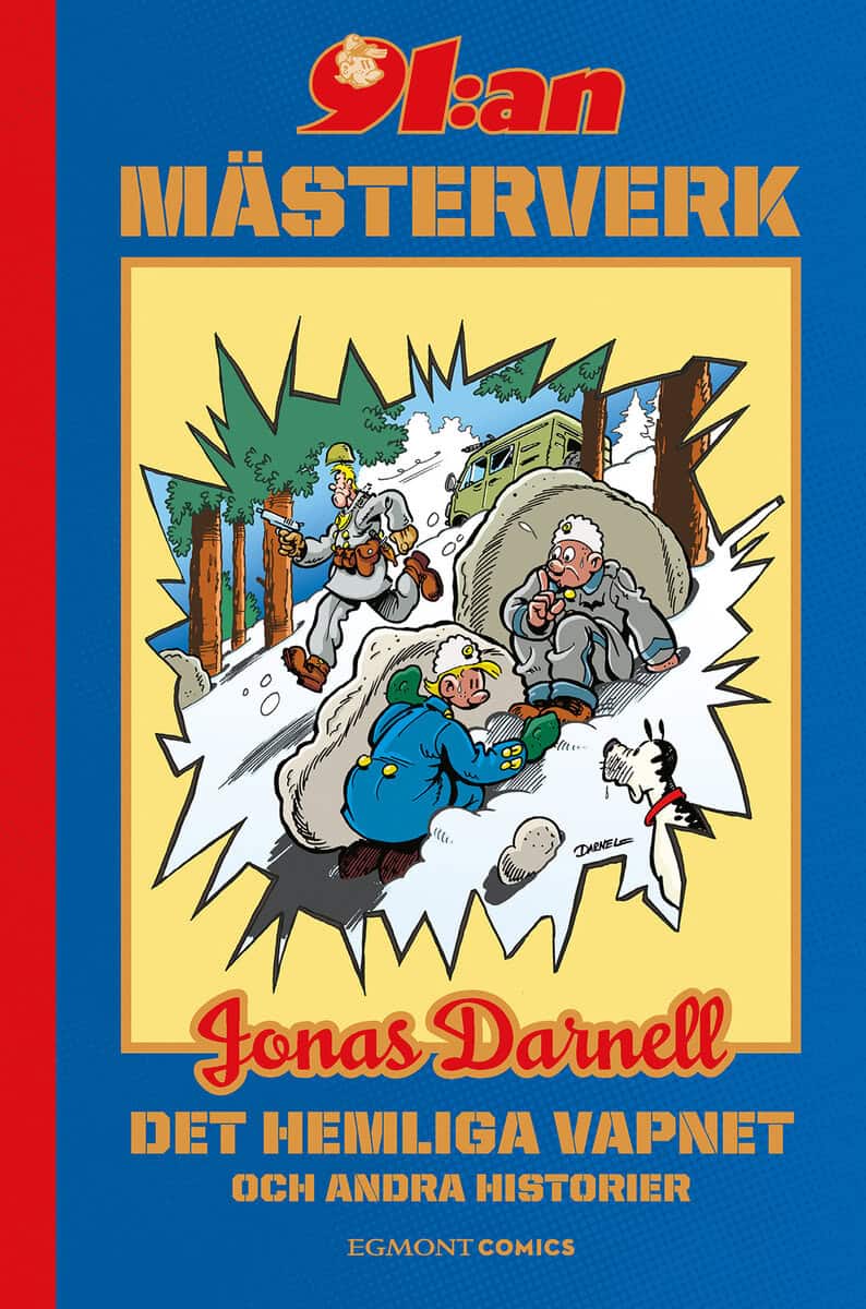 Darnell, Jonas | DET HEMLIGA VAPNET OCH ANDRA HISTORIER : ─ Jonas Darnell - Det hemliga vapnet