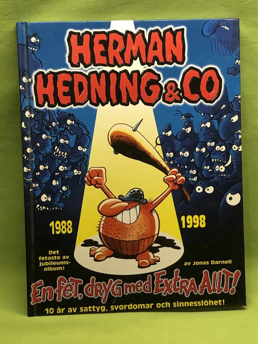 Jonas Darnell : Herman Hedning & Co - 1988 - 1998 - En fet, dryg med extra allt!