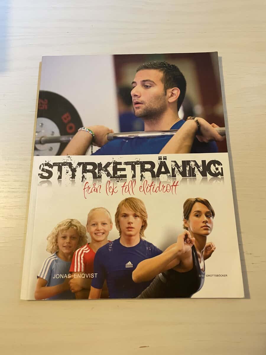 Jonas Enqvist : Styrketräning från lek till elitidrott
