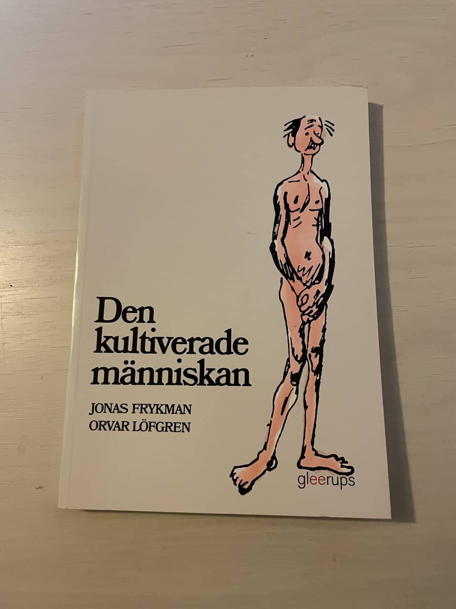 Jonas Frykman : Den kultiverade människan