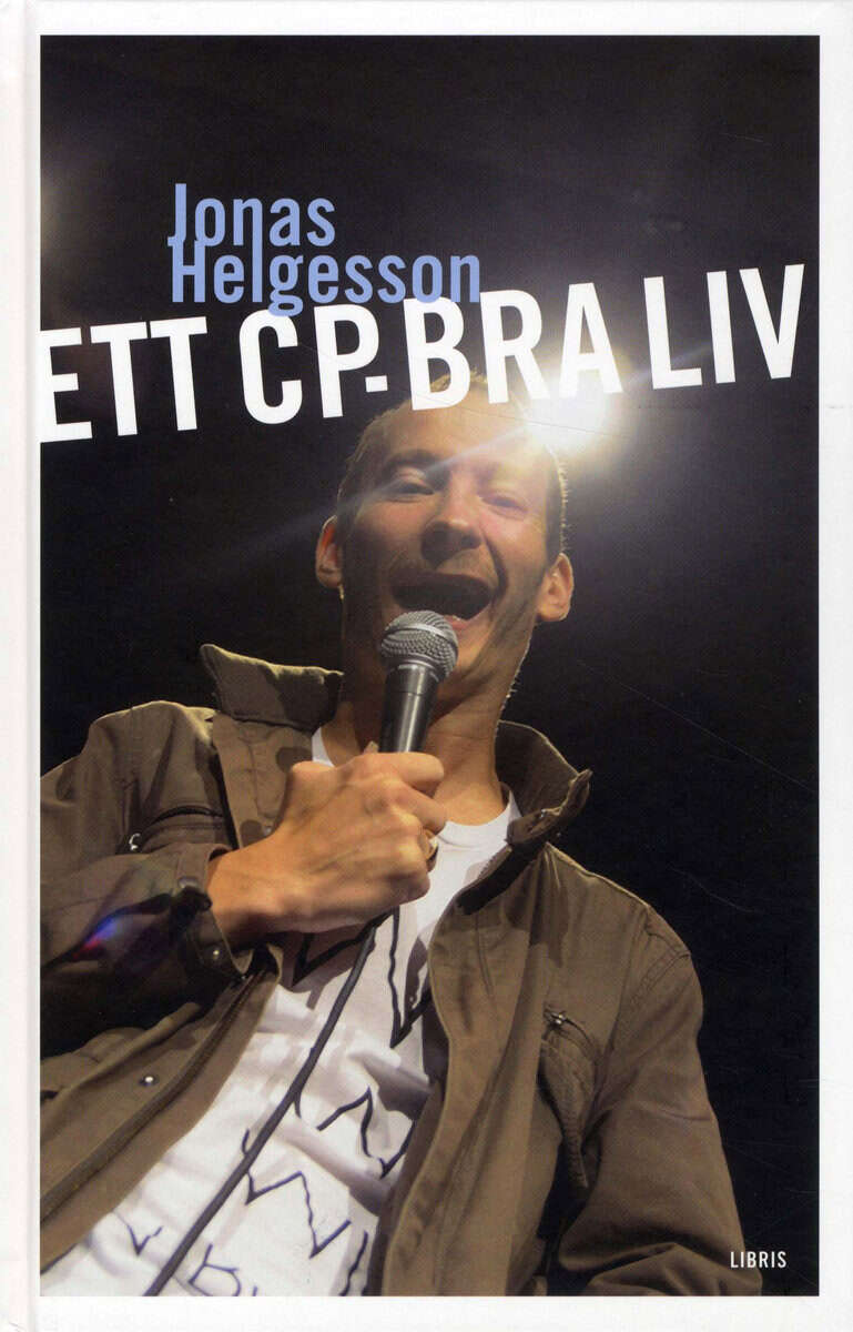 Jonas Helgesson : Ett CP-bra liv