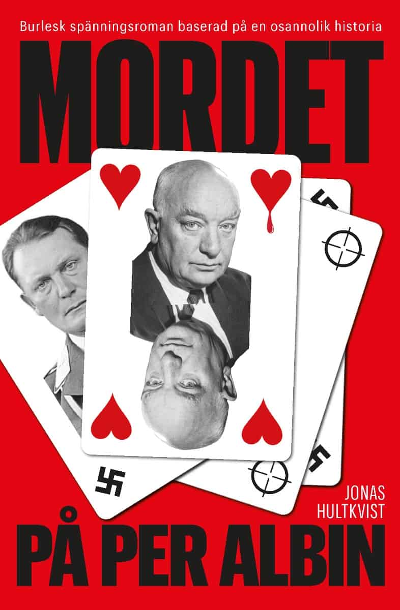 Jonas Hultkvist : Mordet på Per Albin