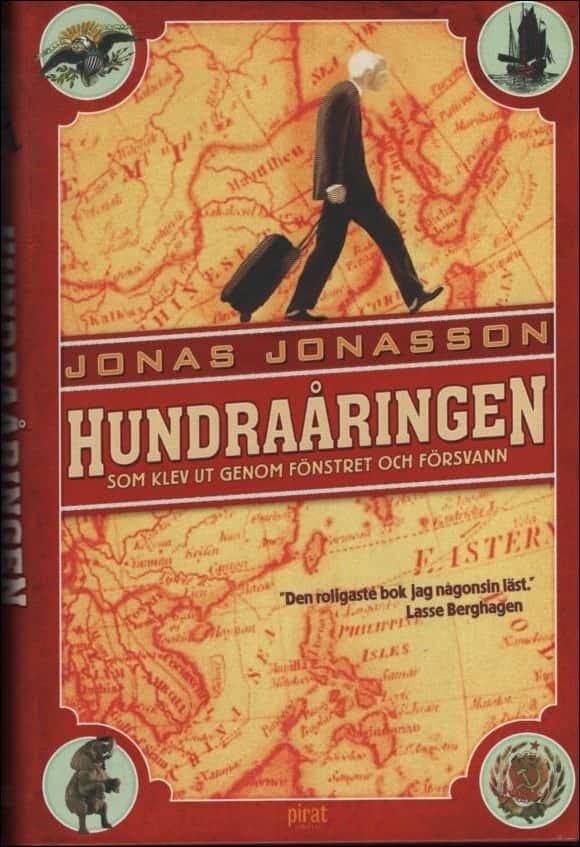 Jonas Jonasson : Hundraåringen som klev ut genom fönstret och försvann