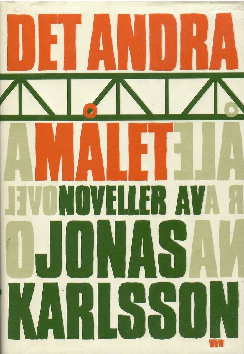 Jonas Karlsson : Det andra målet