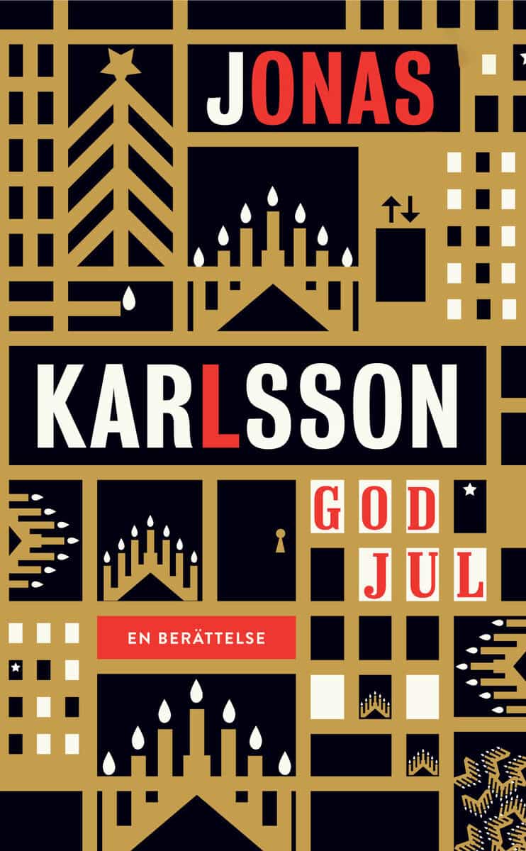 Jonas Karlsson : God jul : en berättelse