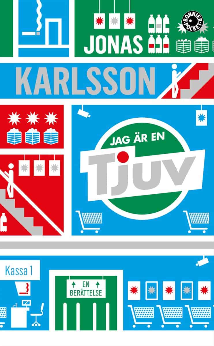 Jonas Karlsson : Jag är en tjuv