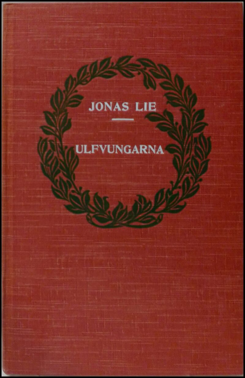 Jonas Lie : Ulfvungarna