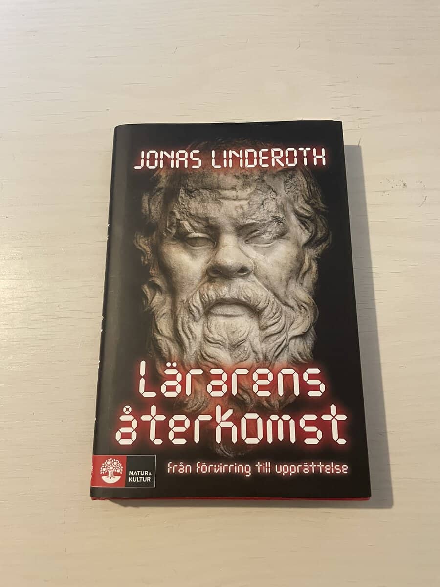 Jonas Linderoth : Lärarens återkomst