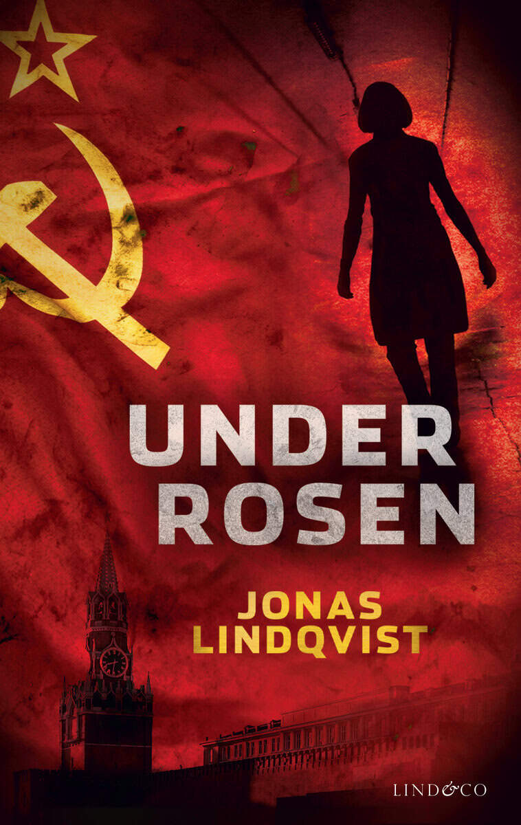 Jonas Lindqvist : Under Rosen