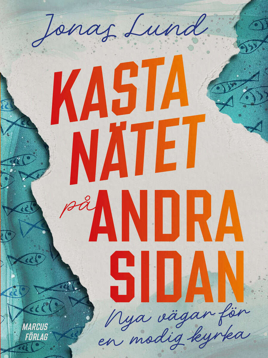 Jonas Lund : Kasta nätet på andra sidan