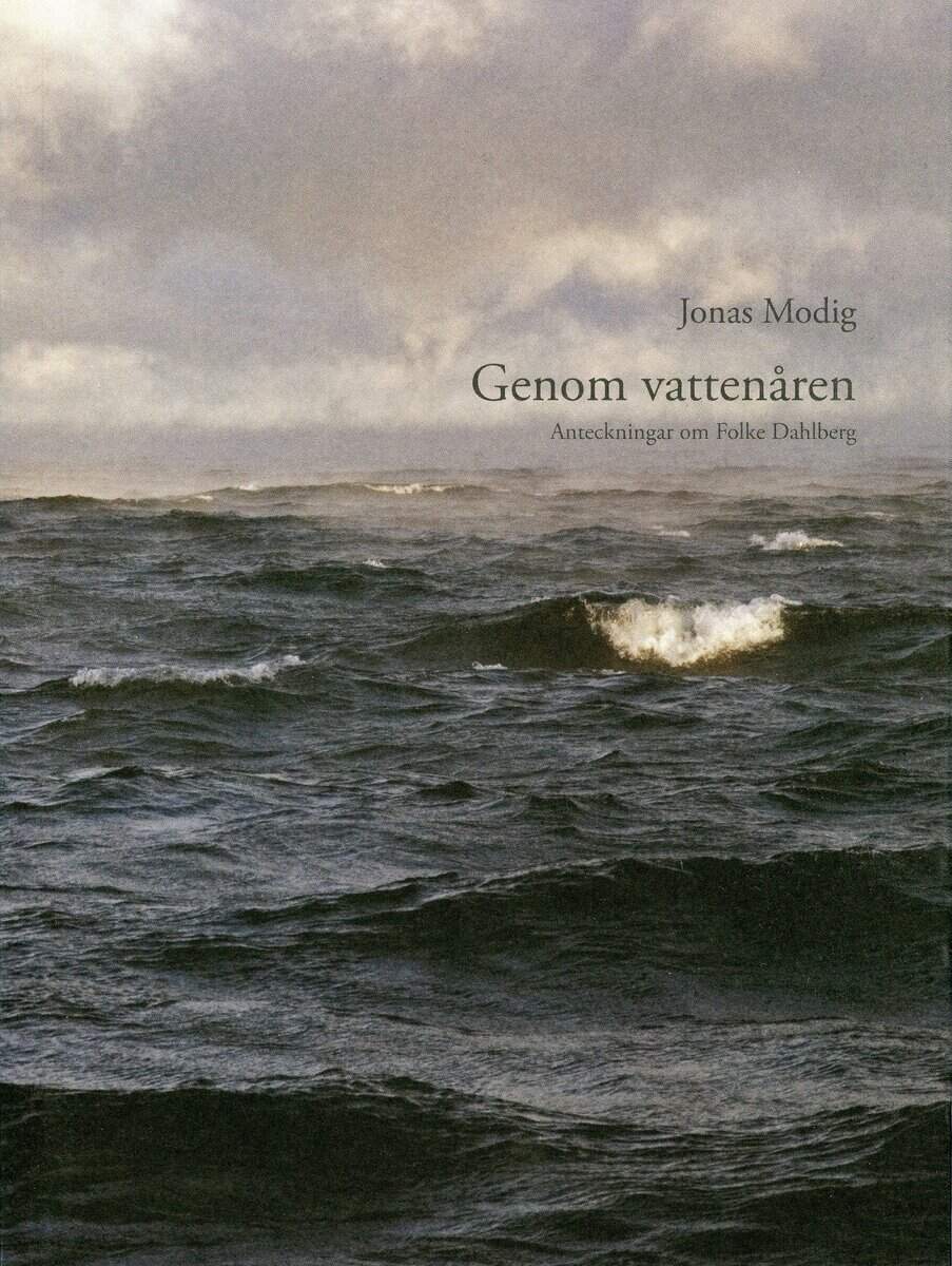 Jonas Modig : Genom Vattenåren
