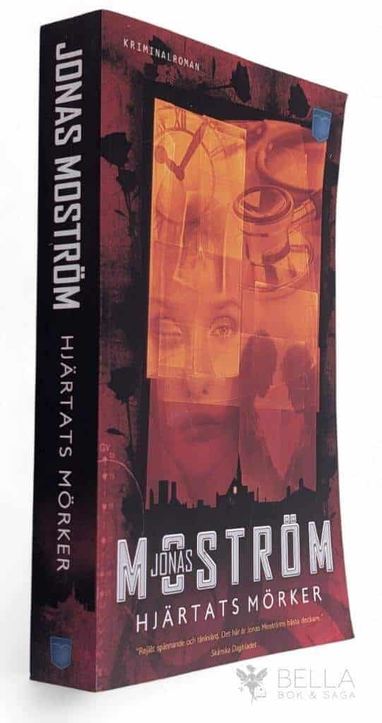 Jonas Moström : Hjärtats mörker - Johan Axberg - Bok 3