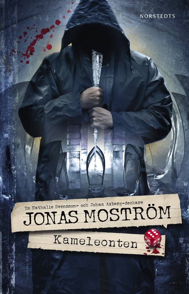 Jonas Moström : Kameleonten