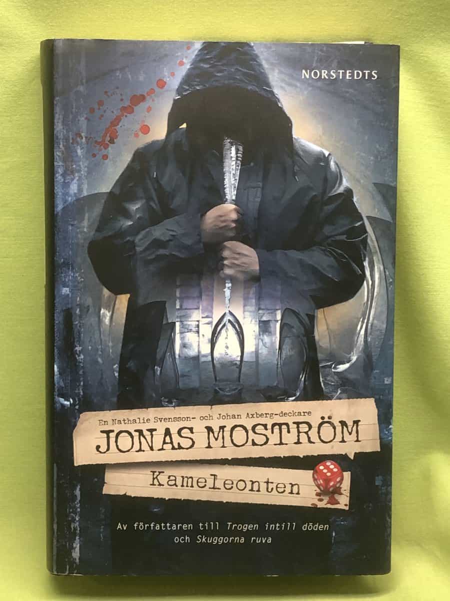 Jonas Moström : Kameleonten