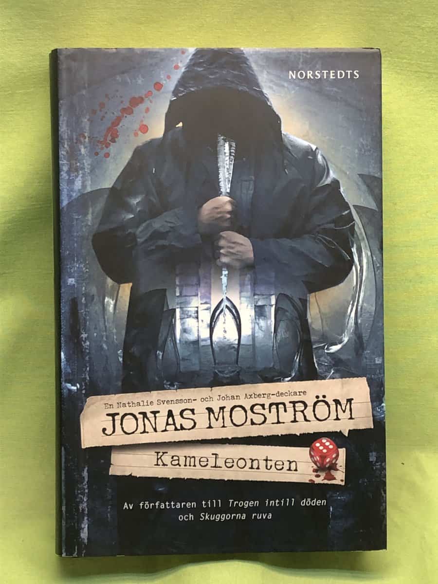 Jonas Moström : Kameleonten
