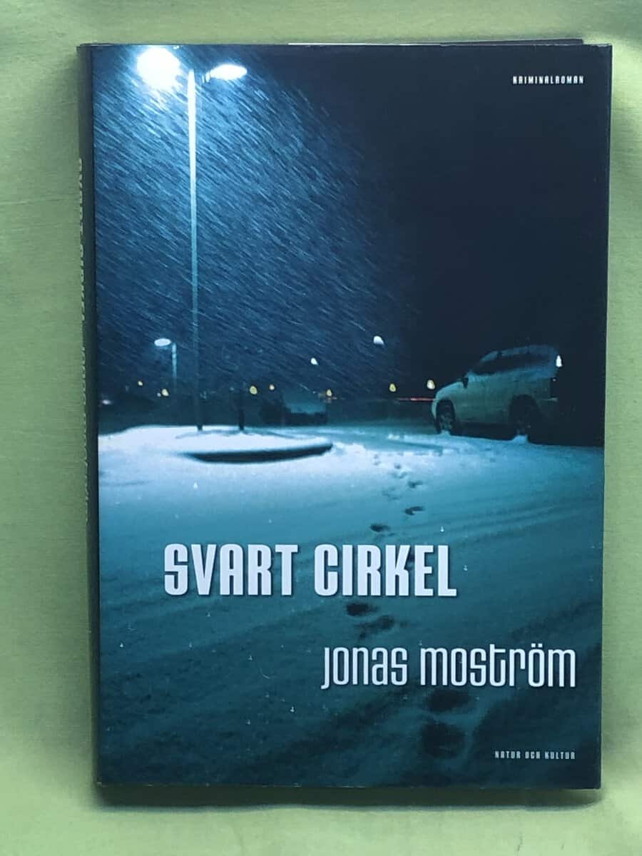 Jonas Moström : Svart cirkel