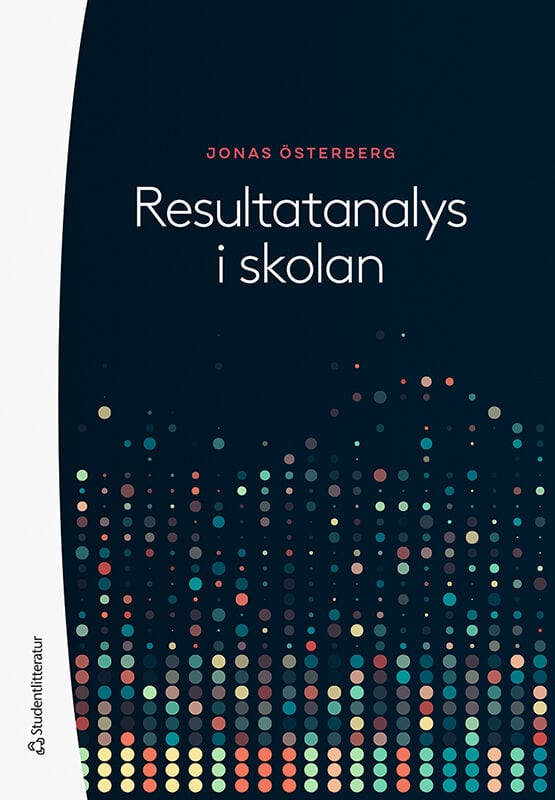 Jonas Österberg : Resultatanalys i skolan