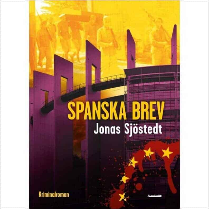 Jonas Sjöstedt : Spanska brev