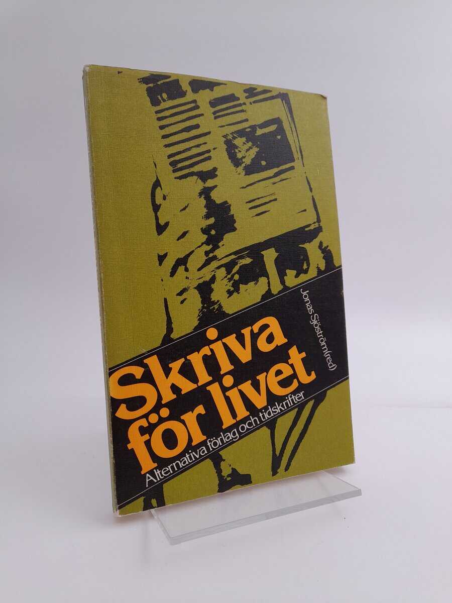 Jonas Sjöström : Skriva för livet
