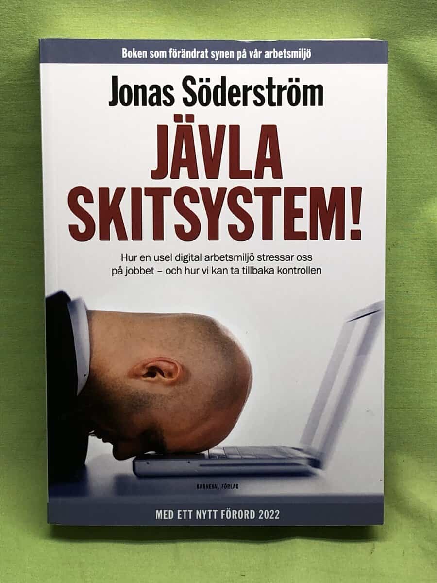Jonas Söderström : Jävla skitsystem!