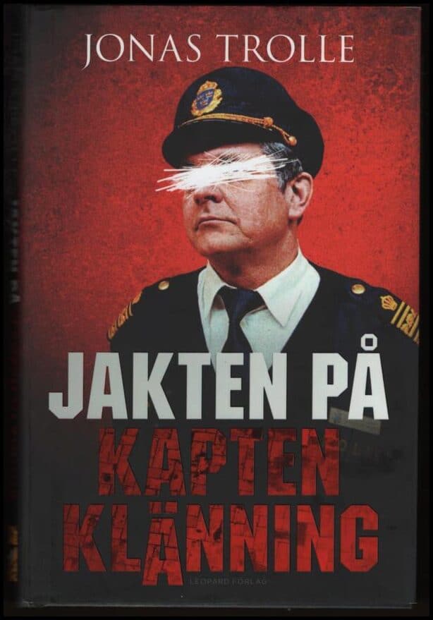 Jonas Trolle : Jakten på Kapten Klänning