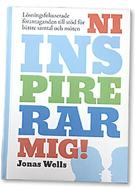 Jonas Wells : Ni inspirerar mig!