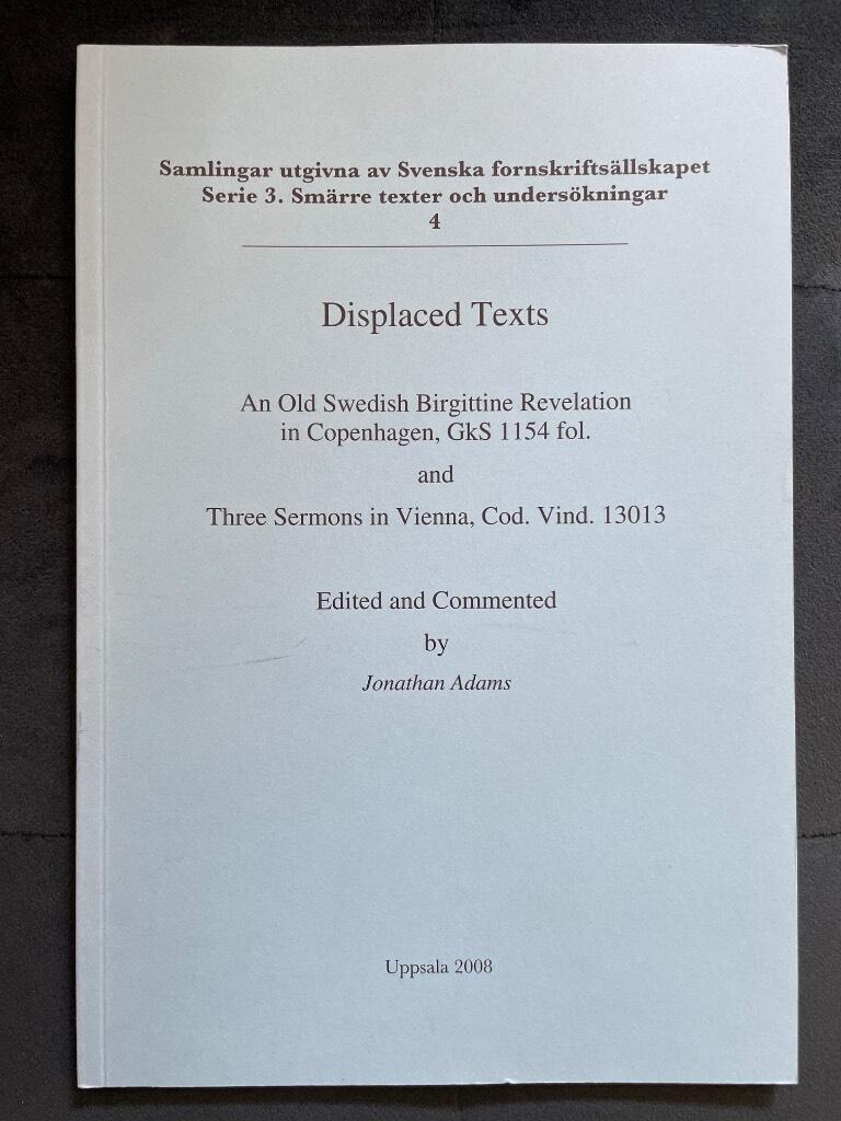 Jonathan Adams Heliga Birgitta : Displaced texts